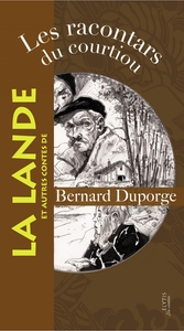 Image de RACONTARS DU COURTIOU ET AUTRES CONTES DE LA LANDE