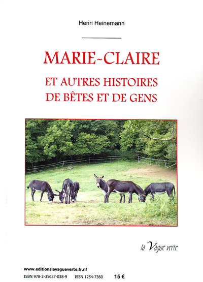 Picture of AU FIL DE LA VIE - MARIE-CLAIRE Et autres histoires de bêtes et de gens