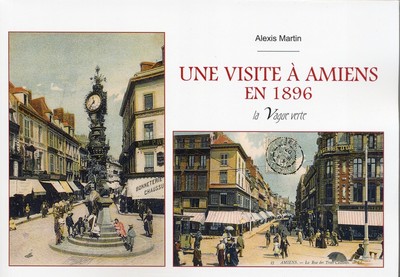 Image de UNE VISITE À AMIENS EN 1896