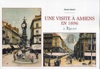 Image de UNE VISITE À AMIENS EN 1896