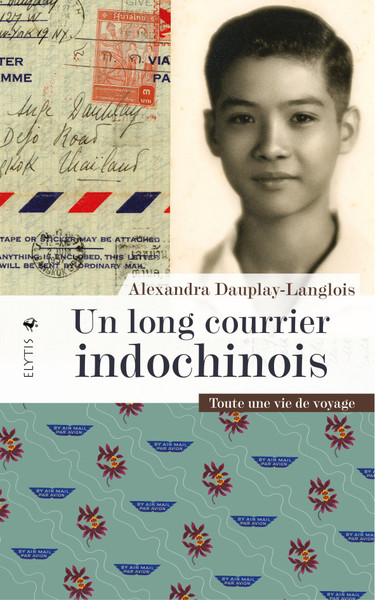 Picture of Un long courrier indochinois - Toute une vie de voyages