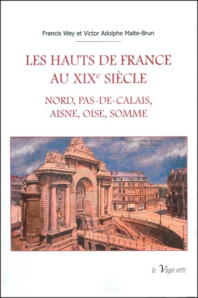 Image de LES HAUTS DE FRANCE AU XIXe SIECLE