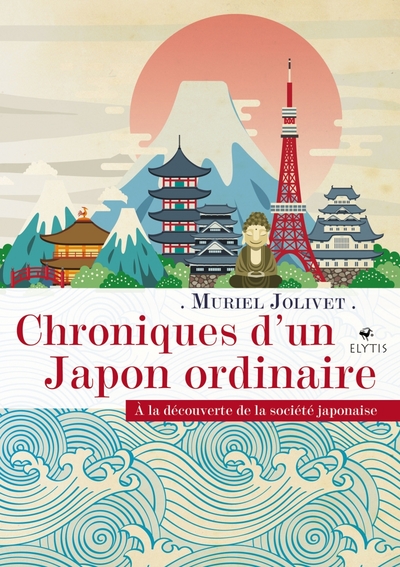 Image de Chroniques d'un Japon ordinaire - À la découverte de la soci