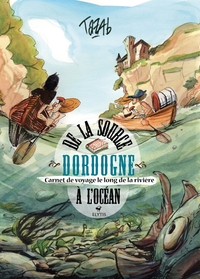 Image de Dordogne - De la source à l'océan - Carnet de voyage le long