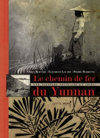 Picture of LE CHEMIN DE FER DU YUNNAN