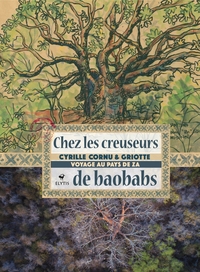 Picture of Chez les creuseurs de baobabs - Voyage au pays de Za