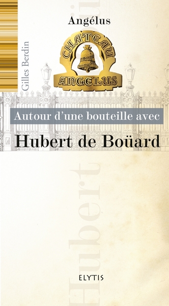 Picture of HUBERT DE BOUARD - CHATEAU ANGELUS