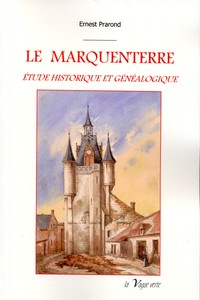 Image de LE MARQUENTERRE Etude historique et généalogique
