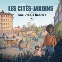Image de Les cités-jardins - Une utopie habitée