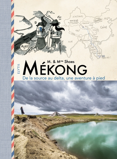 Image de MEKONG - DE LA SOURCE AU DELTA, UNE AVENTURE A PIED