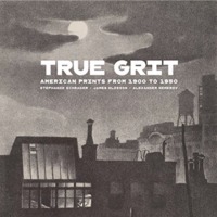 Picture of TRUE GRIT: American Prints From 1900 to 1950