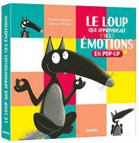 Image de LE LOUP QUI APPRIVOISAIT SES EMOTIONS EN POP-UP