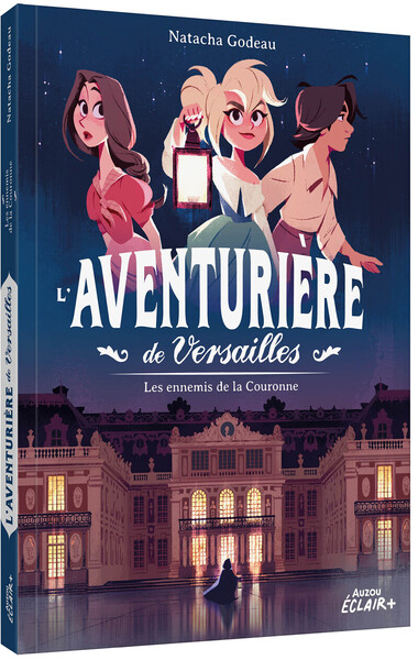 Picture of L'aventurière de Versailles - Les ennemis de la couronne