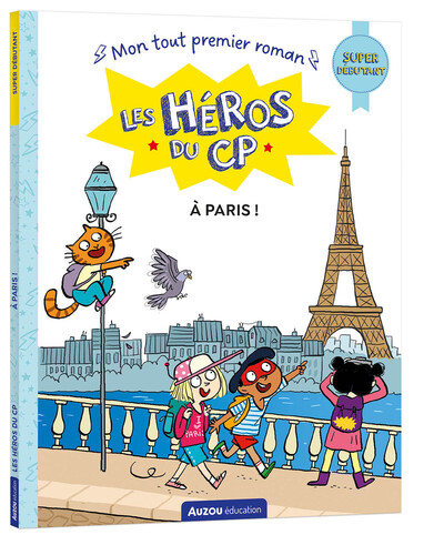Picture of Les héros du CP - Mon tout premier roman - A Paris !