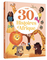 Picture of Mes 30 histoires d'afrique