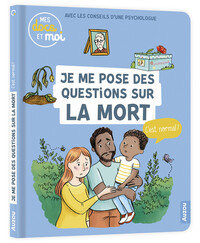 Picture of Mes docs et moi - Je me pose des questions sur la mort, c'est normal ?