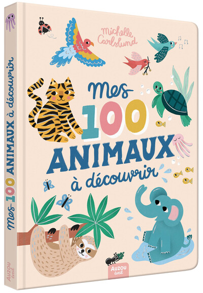 Picture of Mes 100 animaux à découvrir by Michelle Carlslund