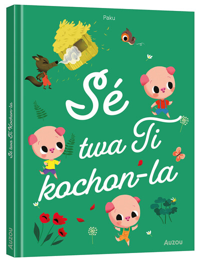 Picture of Les p'tits classiques - Sé twa Li Kochon-la