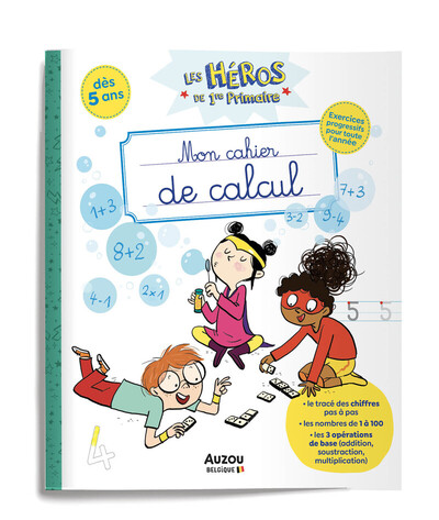 Picture of Les héros de 1re Primaire - Mon cahier de calcul