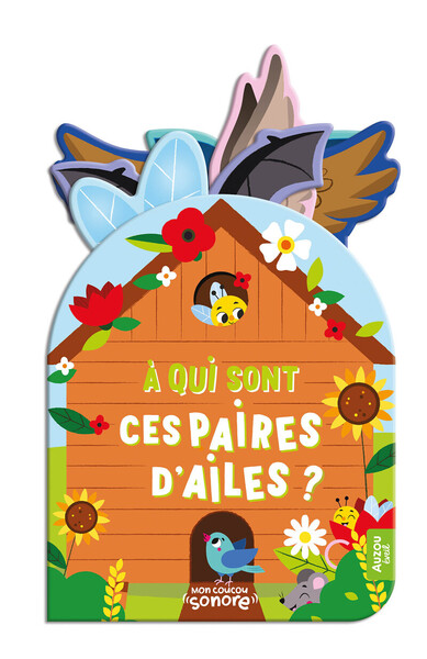 Picture of Mon coucou sonore - À qui sont ces paires d'ailes ?
