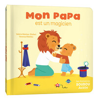 Image de Les histoires doudou - Mon papa est un magicien