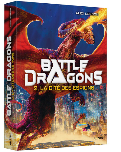 Image de Battle dragons - Tome 2 La cité des espions