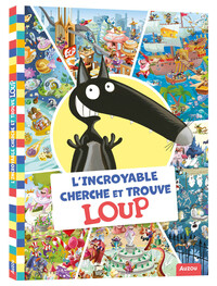 Picture of L'INCROYABLE CHERCHE ET TROUVE LOUP