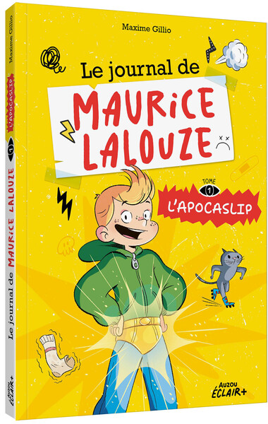 Image de Le journal de maurice lalouze - l'apocaslip - Tome 1