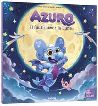 Image de AZURO - IL FAUT SAUVER LA LUNE !