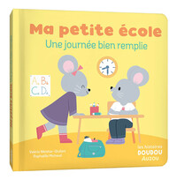 Image de LES HISTOIRES DOUDOU - MA PETITE ÉCOLE UNE JOURNÉE BIEN REMPLIE
