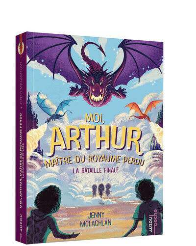 Image de MOI, ARTHUR, MAITRE DU ROYAUME PERDU - Tome 03 LA BATAILLE FINALE