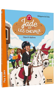 Picture of Jade et les chevaux - Objectif diplôme