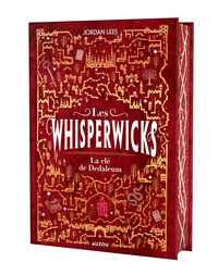 Picture of Les Whisperwicks - Tome 3 La clé de Dedaleum - édition reliée collector