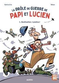 Image de La drôle de guerre de Papi et Lucien T1 - 48HBD