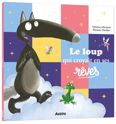 Image de LE LOUP QUI CROYAIT EN SES REVES