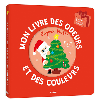 Picture of Mon livre des odeurs et des couleurs - Joyeux noël !