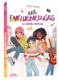 Image de Les influenceuses - Tome 02 Le LIKeMe challenge