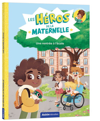 Image de Les héros de la maternelle - une rentrée à l'école