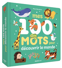 Image de Mes 100 mots pour découvrir le monde