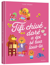 Image de Les p'tits classiques - Tifi chivé doré a épi sé twa lous-la - Boucle d'or - créole martiniquais
