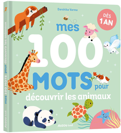Image de Mes 100 mots pour découvrir les animaux