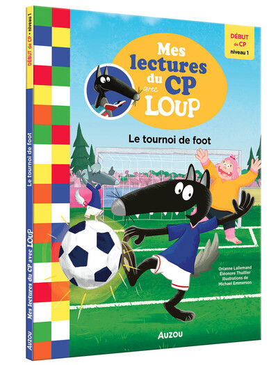 Picture of Mes lectures du cp avec loup - le tournoi de foot