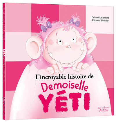 Image de L'incroyable histoire de Demoiselle Yéti