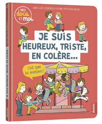 Picture of MES DOCS ET MOI - JE SUIS HEUREUX, TRISTE, EN COLERE... C'EST QUOI LES EMOTIONS ?