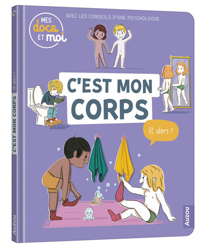 Picture of MES DOCS ET MOI - C'EST MON CORPS, ET ALORS ?