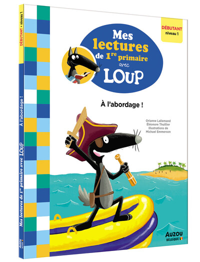 Picture of Mes lectures de 1re primaire avec Loup - À l'abordage !