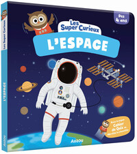 Image de LES SUPER CURIEUX - L'ESPACE
