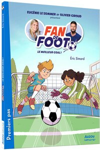 Image de Fan de foot - Tome 06 Le meilleur goal