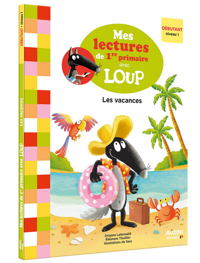 Picture of Mes lectures de 1re primaire avec Loup - Les vacances