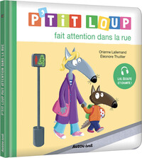Picture of P'tit loup fait attention dans la rue